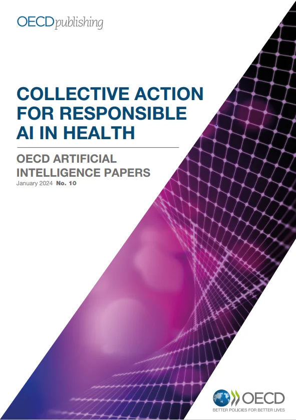 Collective Action for Responsible AI in Health: OECD Artificial Intelligence Papers