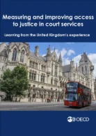 Measuring and improving access to justice in court services