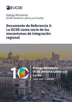 La OCDE como socio de los mecanismos de integración regional