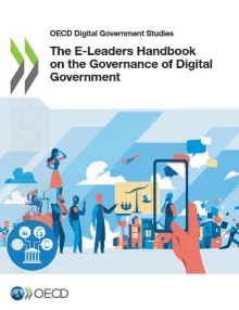 The E‑Leaders Handbook on the Governance of Digital Government