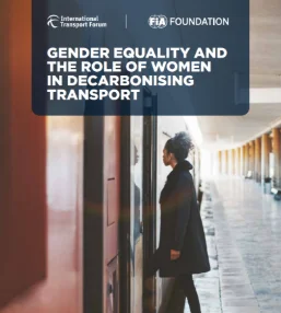 Gender Equality and the Role of Women in Decarbonising Transport